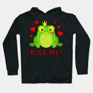 Frog Prince Kiss Me Hoodie